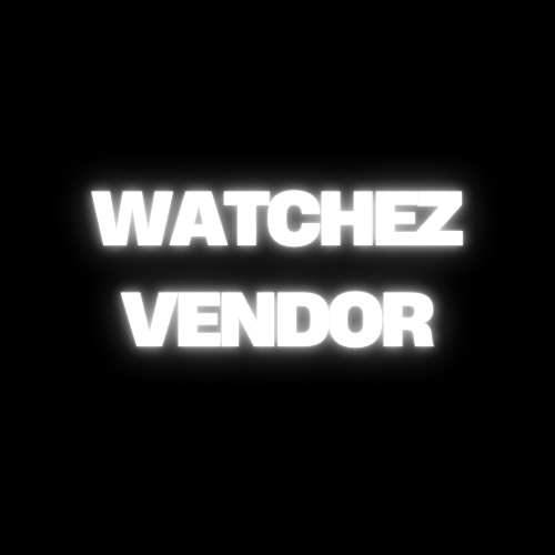 1:1 WATCHEZ VENDOR